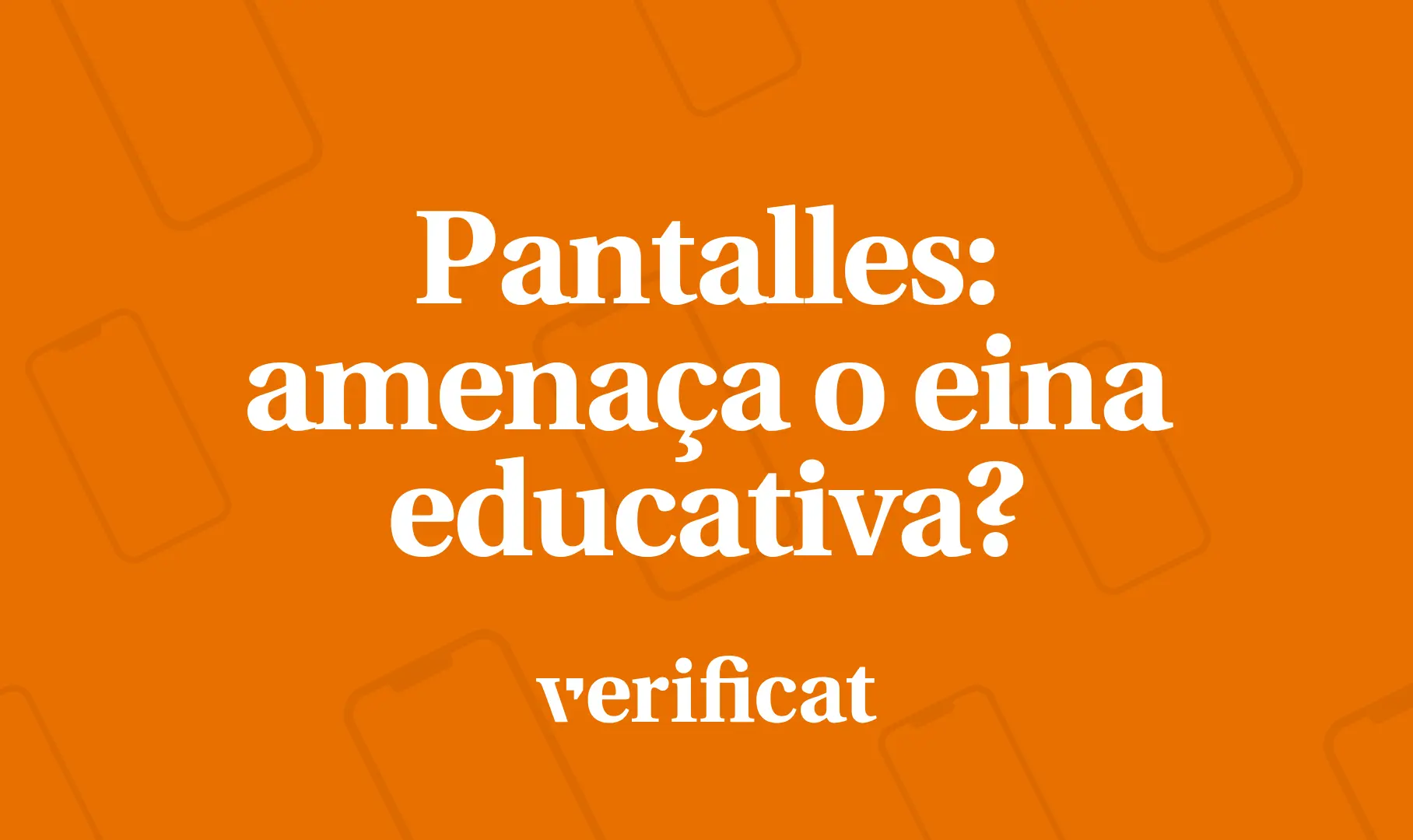 Educació i pantalles destacat